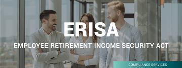 ERISA (Employee Retirement Income Security Act)