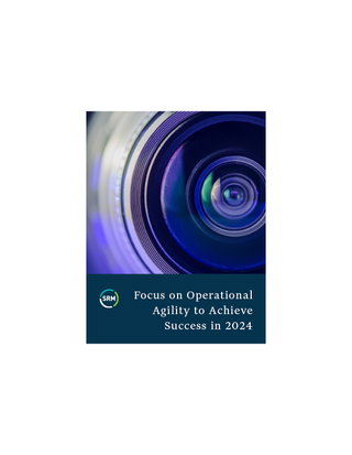 Focus on Operational Agility to Achieve Success