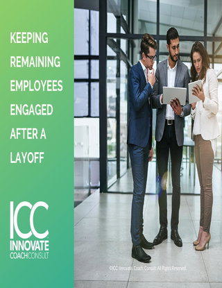Keeping Remaining Employees Engaged After a Layoff
