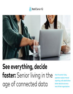 See everything, decide faster: Senior living in the age of connected data