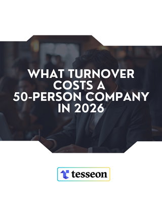 What Turnover Costs a 50-Person Company in 2026