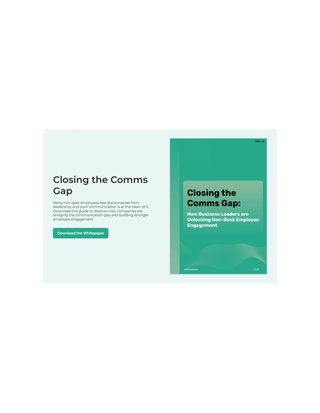 Closing the Comms Gap