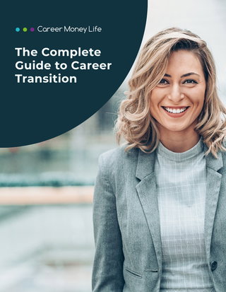 The Complete Guide to Career Transition