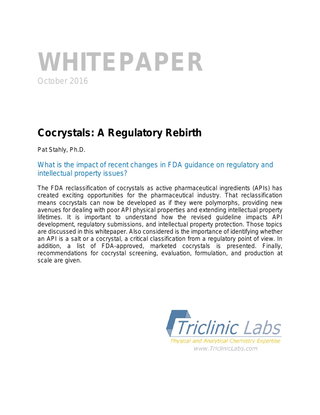Cocrystals: A Regulatory Rebirth
