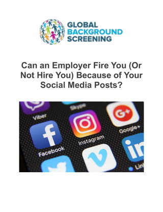 Can an Employer Fire You (Or Not Hire You) Because of Your Social Media Posts?