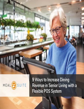 E-Book: 9 Ways to Increase Dining Revenue in Senior Living with a Flexible POS System