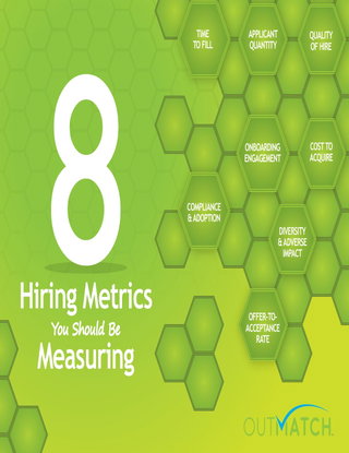 8 Hiring Metrics You Should Be Measuring