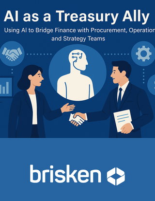 AI as a Treasury Ally: Using AI to Bridge Finance with Procurement, Operations, and Strategy Teams