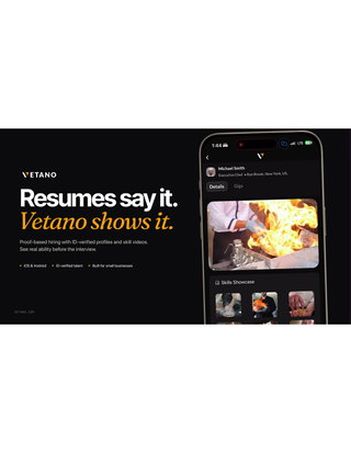 Resumes Say It. Vetano Shows It: A Proof-First Approach to Hiring