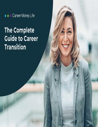 The Complete Guide to Career Transition