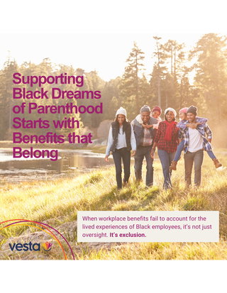 Supporting Black Dreams of Parenthood Starts with Benefits that Belong