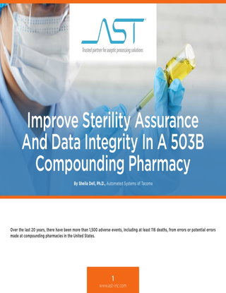 Improve Sterility Assurance And Data Integrity 503B Compounding