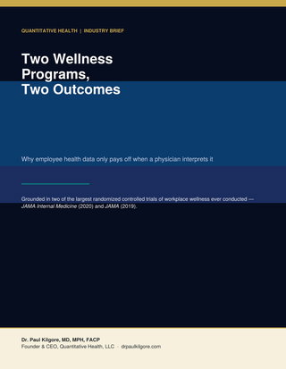 Two Wellness Programs, Two Outcomes: Why Employee Health Data Only Pays Off When a Physician Interprets It