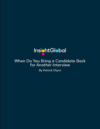 When Do You Bring a Candidate Back for Another Interview