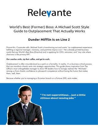 World’s Best (Former) Boss: A Michael Scott Style Guide to Outplacement That Actually Works