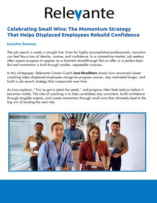 Celebrating Small Wins: The Momentum Strategy That Helps Displaced Employees Rebuild Confidence
