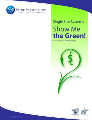 The Environmental and Bottom Line Impact of Single-Use Systems