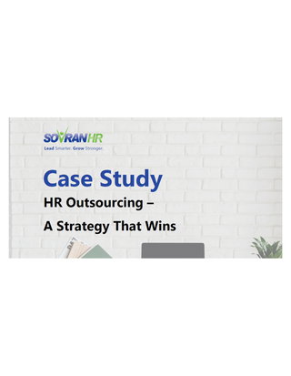 Case Study: HR Outsourcing – A Strategy That Wins