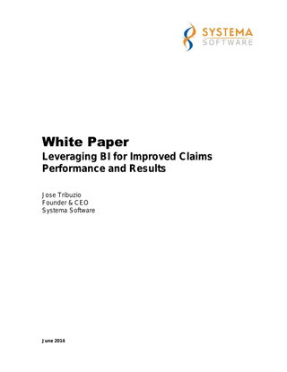 Leveraging BI for Improved Claims Performance and Results 