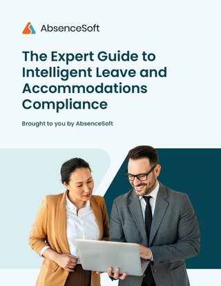 The Expert Guide to Intelligent Leave and Accommodations Compliance
