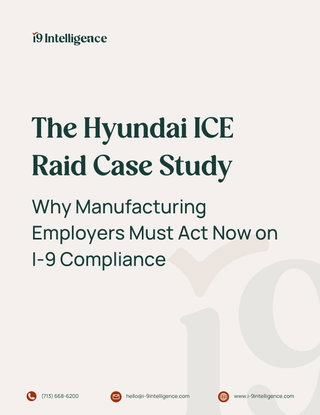 The Hyundai ICE Raid Case Study: Why Manufacturing Employers Must Act Now on I-9 Compliance