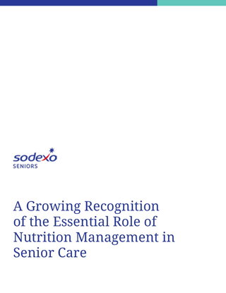 A Growing Recognition of the Essential Role of Nutrition Management in Senior Care