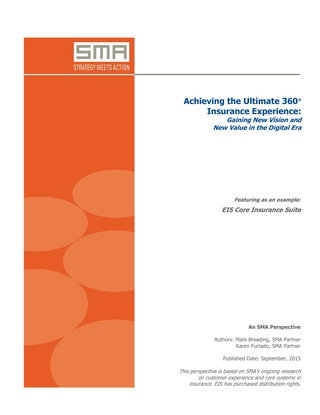 Achieving the Ultimate 360° Insurance Experience: Gaining New Vision & New Value in the Digital Era