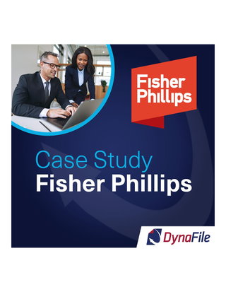 Transforming Workplace Efficiency: Fisher & Phillips's Journey to Paperless HR Filing Success with DynaFile.