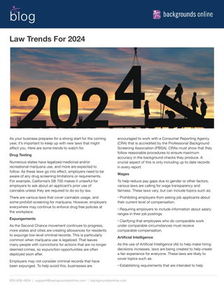 Law Trends For 2024 - Review Your Hiring & Screening Policies