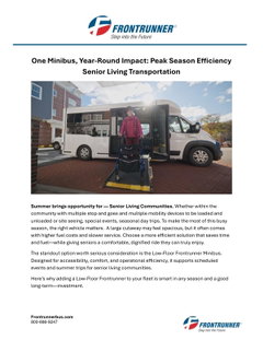 One Minibus, Year-Round Impact: Peak Season Efficiency for Summer Senior Living Transportation