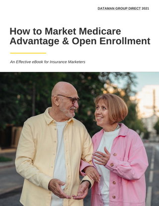 How to Market Medicare Advantage and Open Enrollment