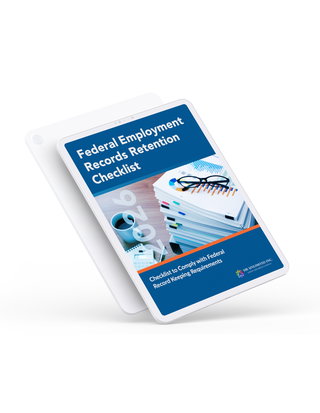 Federal Employment Records Retention Checklist