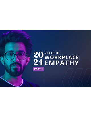 2024 State of Workplace Empathy Report