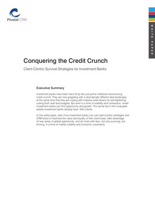 Conquering the Credit Crunch: Client-Centric Survival Strategies for Investment Banks