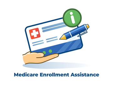 Medicare Enrollment Assistance