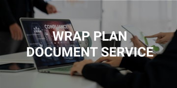 Wrap Plan Document Service