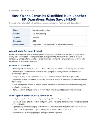 How Kajaria Ceramics Simplified Multi-Location HR  Operations Using Savvy HRMS