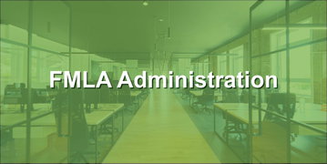 BASIC FMLA Administration