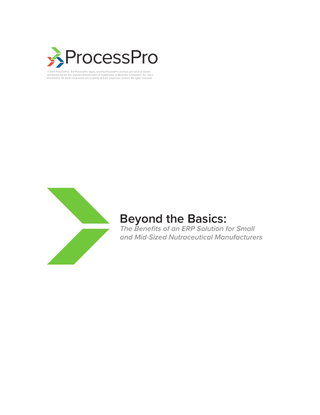 Beyond the Basics: The Benefits of an ERP Solution for Small and Mid-Sized Nutraceutical Manufacture