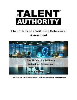 The Pitfalls of a 5-Minute Behavioral Assessment