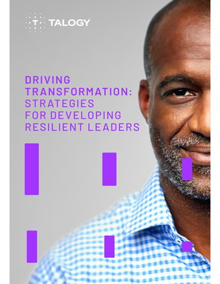 Driving transformation: Strategies for developing resilient leaders