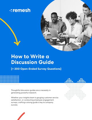 How to Write a Discussion Guide (+200 Open-ended Survey Questions)