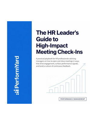 The HR Leaders Guide to High Impact Meeting Check Ins
