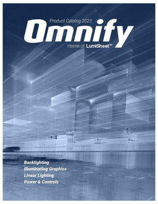 Omnify Product Catalog: Everything you need to design an inspired backlighting solution 