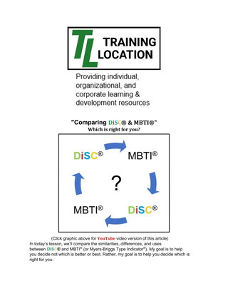 "Comparing DiSC® & MBTI®" Which is right for you?