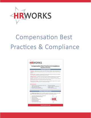 Compensation Best Practices & Compliance: Executive Overview