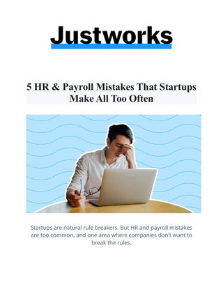 5 HR & Payroll Mistakes That Startups Make All Too Often