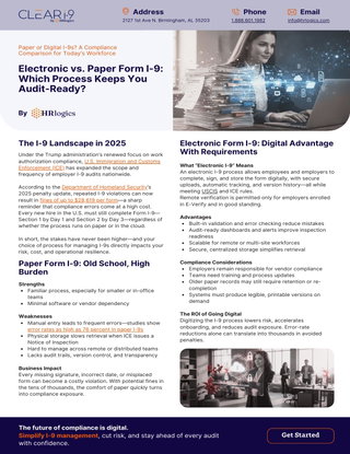 A Compliance Comparison for Today’s Workforce. Electronic vs. Paper Form I-9: Which Process Keeps You Audit-Ready?