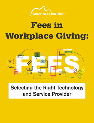 Fees in Workplace Giving: Selecting the Right Technology and Service Provider