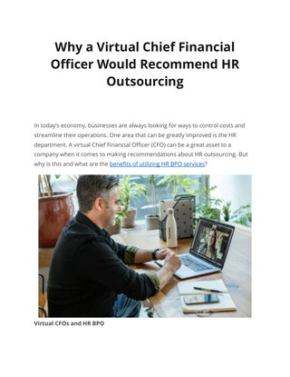 Why a Virtual Chief Financial  Officer Would Recommend HR  Outsourcing